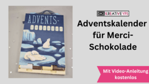 Adventskalender für Merci Schokolade