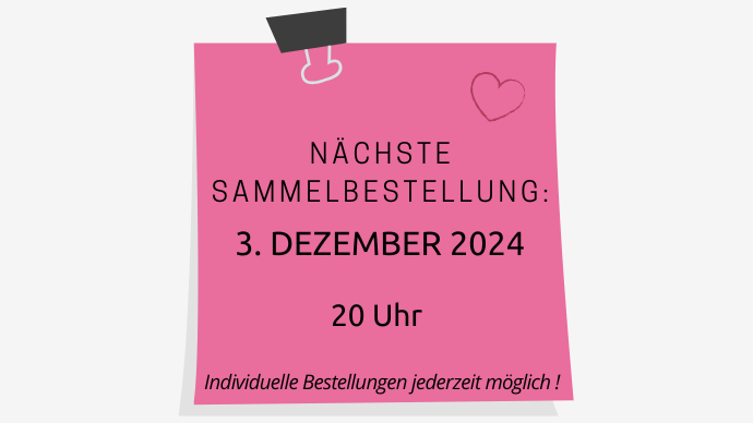 Termin nächste Sammelbestellung 3. Dezember 2024